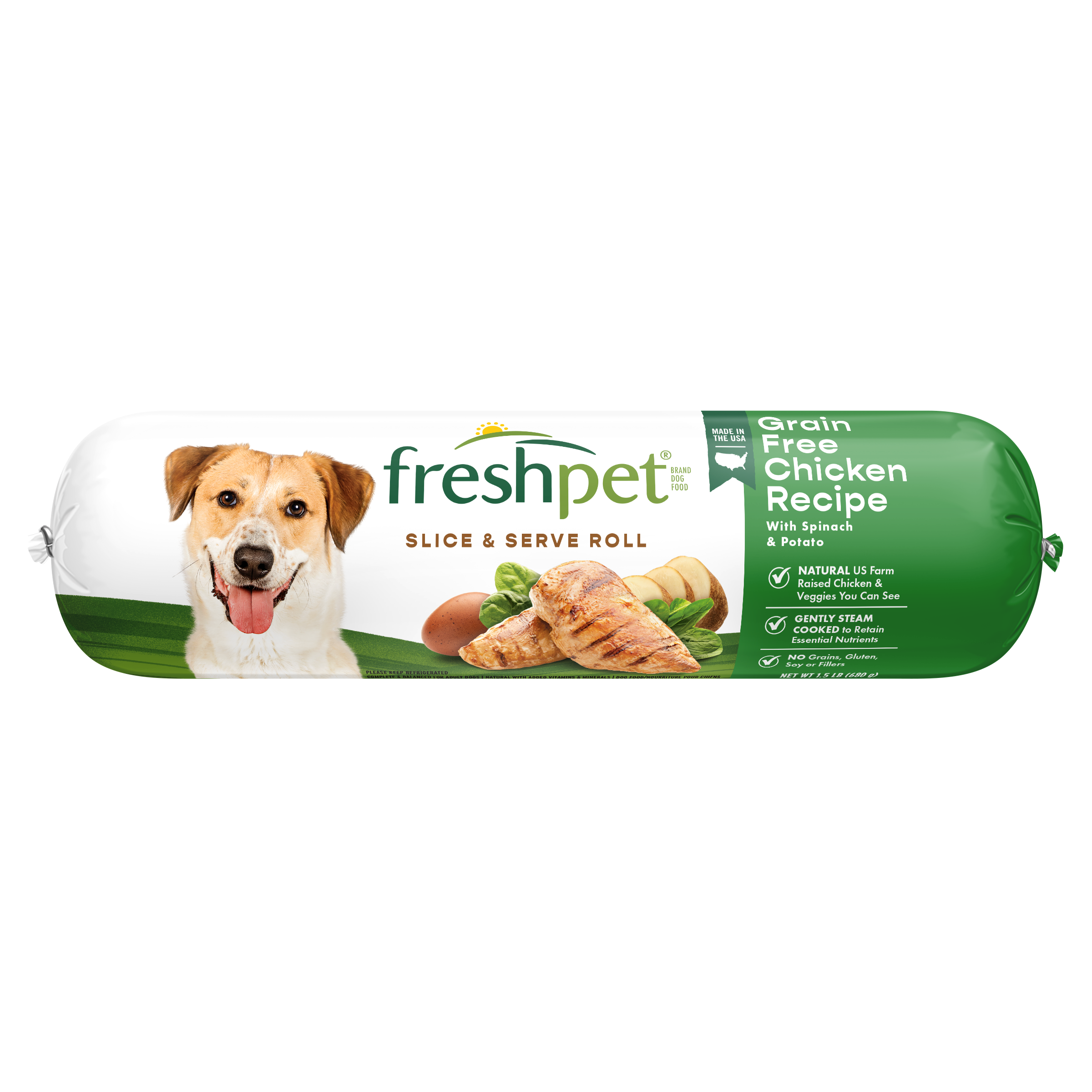 FRESHPET SELECT DOG ROLL GRAIN FREE CHICKEN RECIPE 1.5 LB